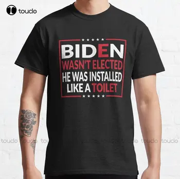 Antı Bıden Joe Biden Gibi Tuvalet-Komik Antı Bıden Siyasi klasik tişört T-Shirt Elbise Yaratıcı Komik Tee Özel Hediye